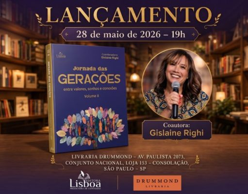Editora Lisboa e Livraria Drummond anunciam lançamento do livro ‘Jornada das Gerações – Volume II’, sob a coordenação de Gislaine Righi